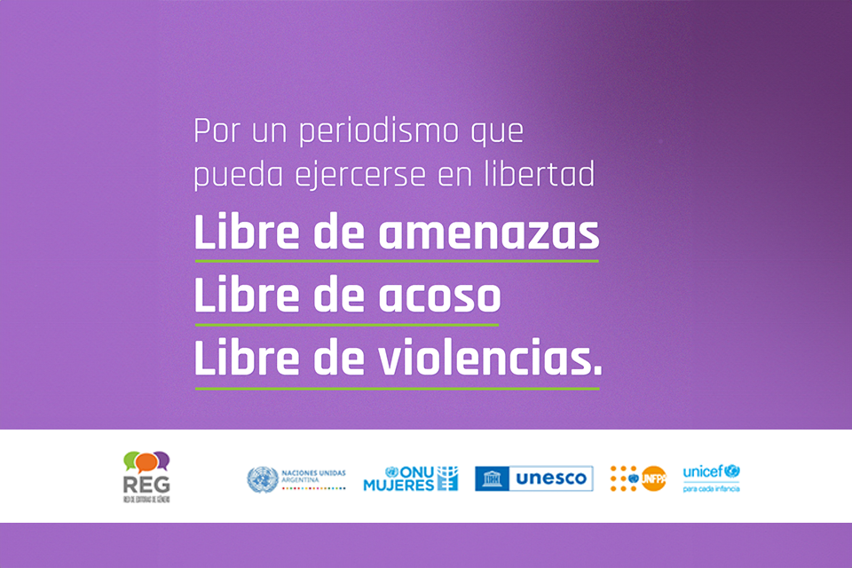 La Libertad De Expresion En Peligro Unicef Unfpa Unesco Onu Mujeres Alertan Sobre La Violencia 1022