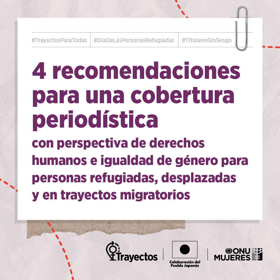 4 Recomendaciones para una cobertura periodistica personas migrantes y refugiadas