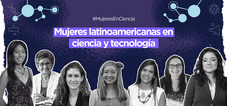 Mujeres latinoamericanas en ciencia y tecnología