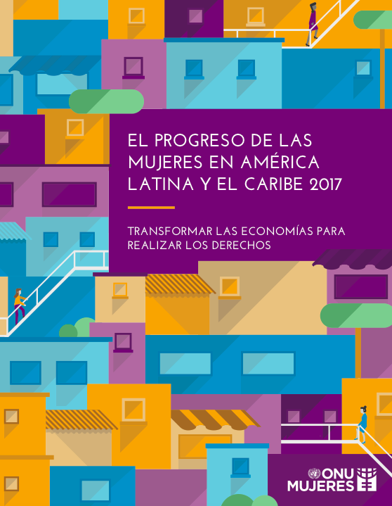 portada el progreso de las mujeres en America Latina y el Caribe 2017